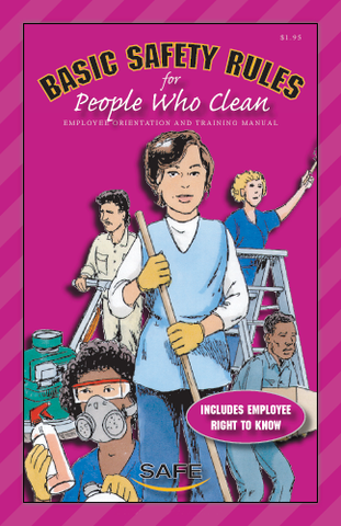 Basic Safety Rules for People Who Clean